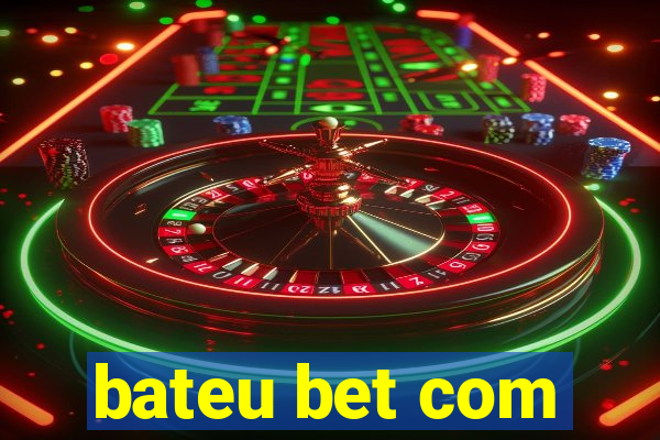 bateu bet com