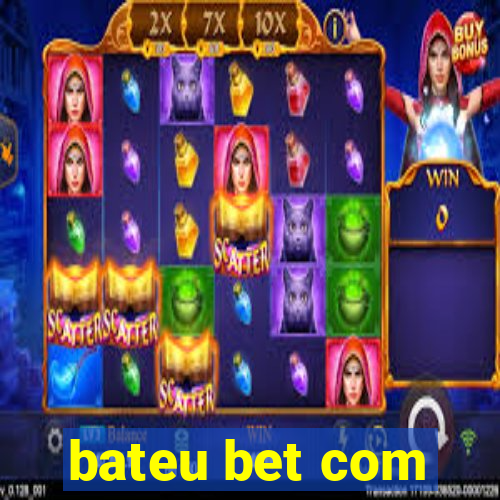 bateu bet com