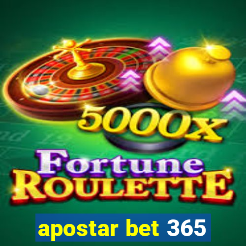 apostar bet 365