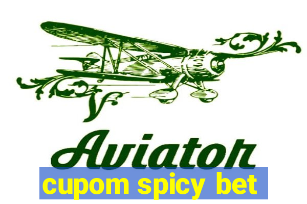 cupom spicy bet