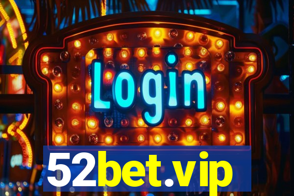 52bet.vip