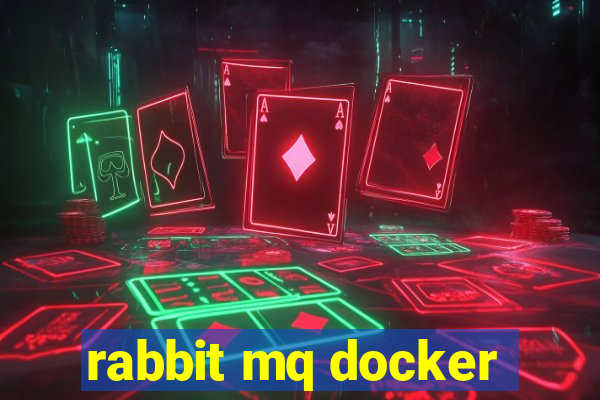 rabbit mq docker