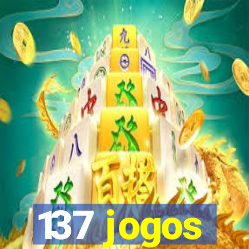 137 jogos