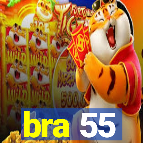 bra 55