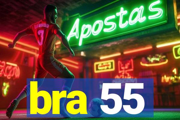 bra 55