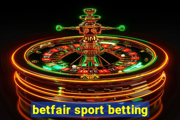 betfair sport betting