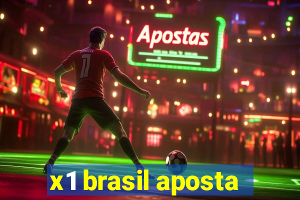 x1 brasil aposta