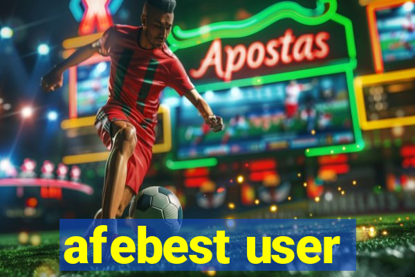 afebest user