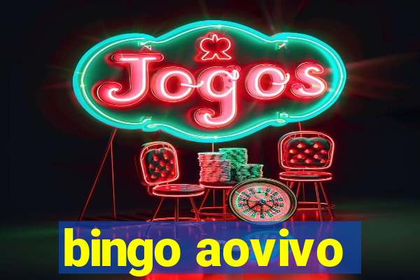 bingo aovivo