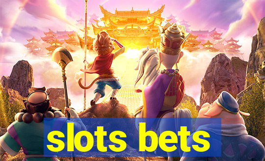 slots bets