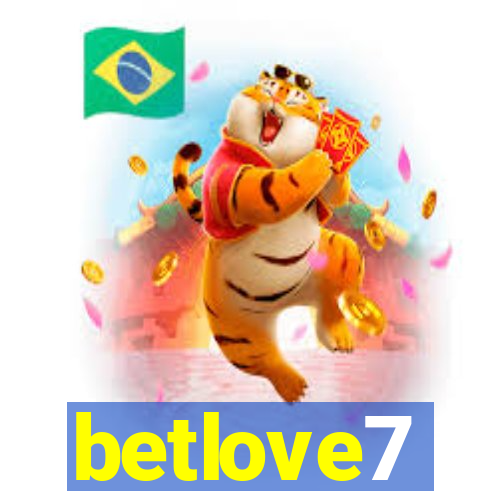 betlove7