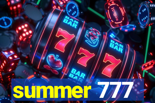 summer 777