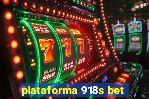 plataforma 918s bet