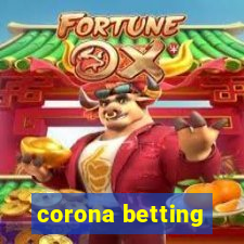 corona betting