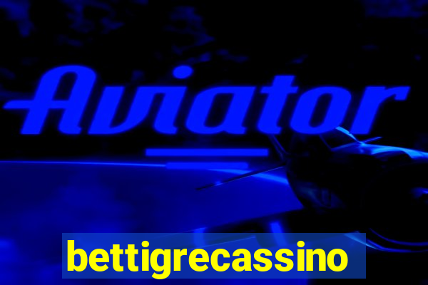 bettigrecassino