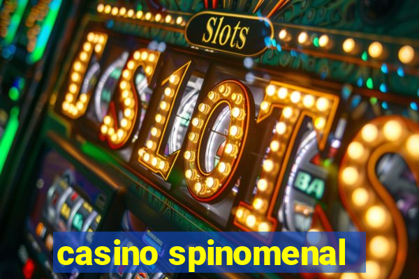 casino spinomenal