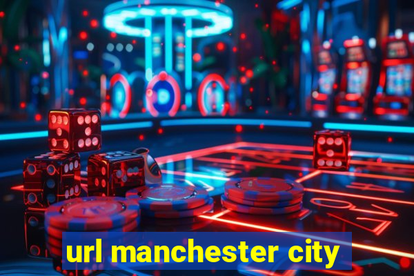 url manchester city