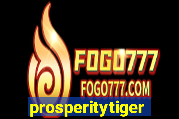 prosperitytiger