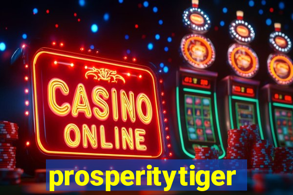 prosperitytiger