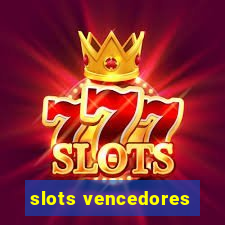 slots vencedores