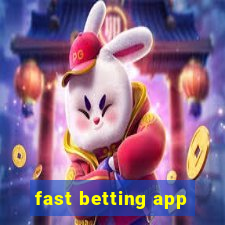 fast betting app