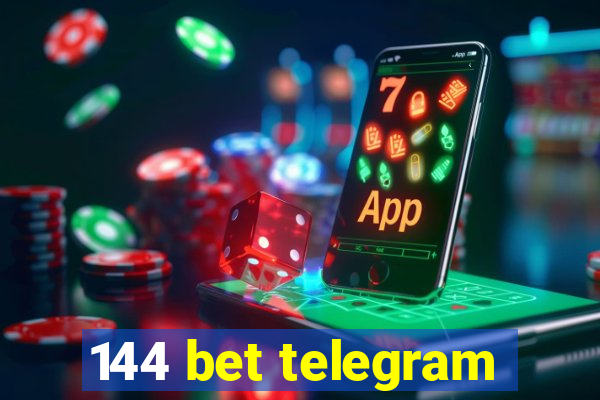 144 bet telegram