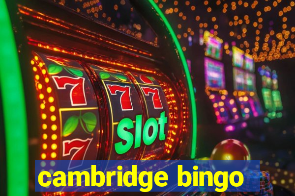 cambridge bingo