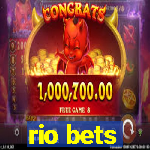 rio bets