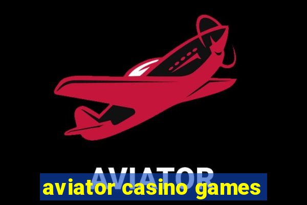 aviator casino games