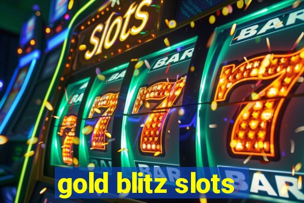 gold blitz slots