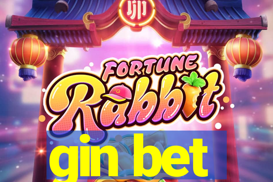 gin bet