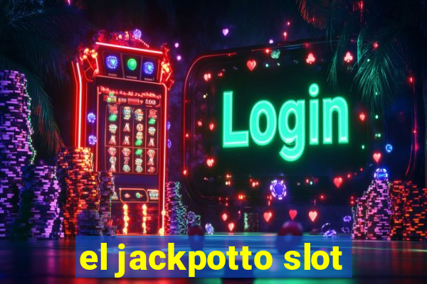 el jackpotto slot