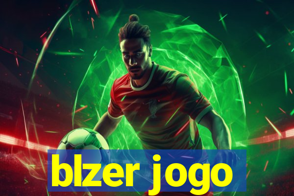 blzer jogo