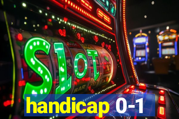 handicap 0-1