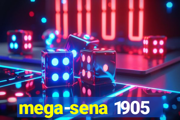 mega-sena 1905