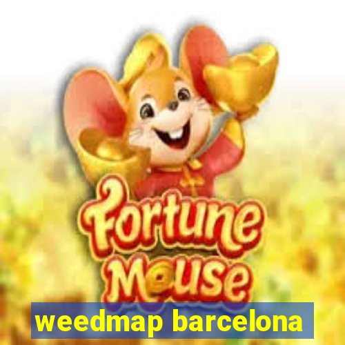 weedmap barcelona