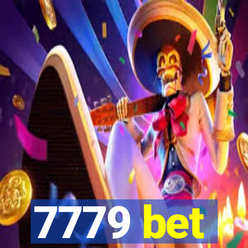 7779 bet