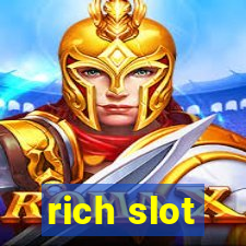 rich slot