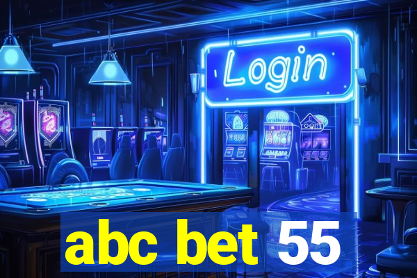 abc bet 55