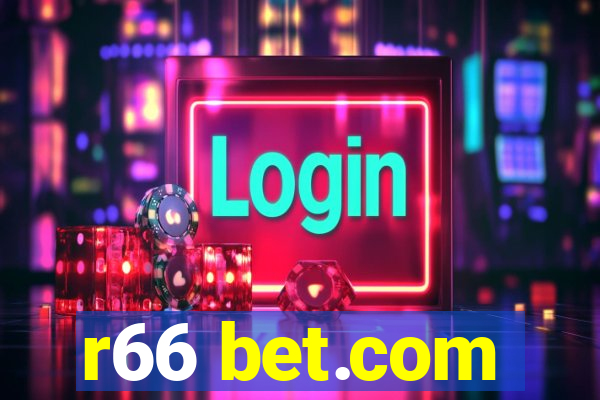 r66 bet.com