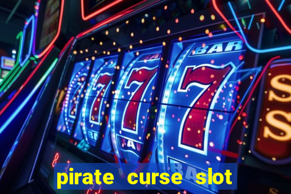 pirate curse slot free play