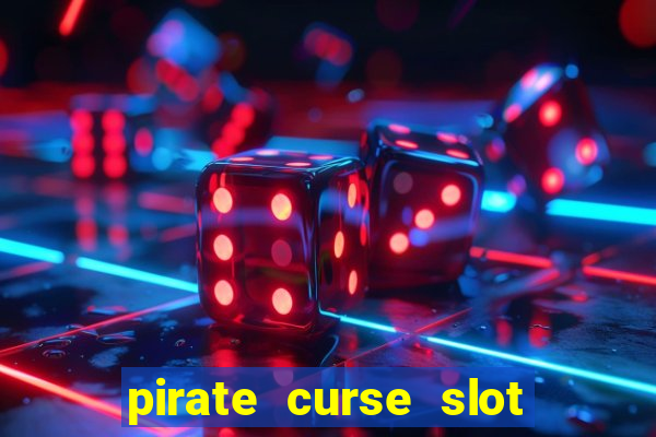 pirate curse slot free play