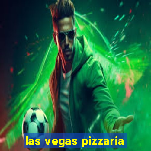 las vegas pizzaria