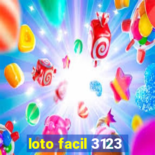 loto facil 3123