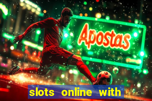 slots online with real money