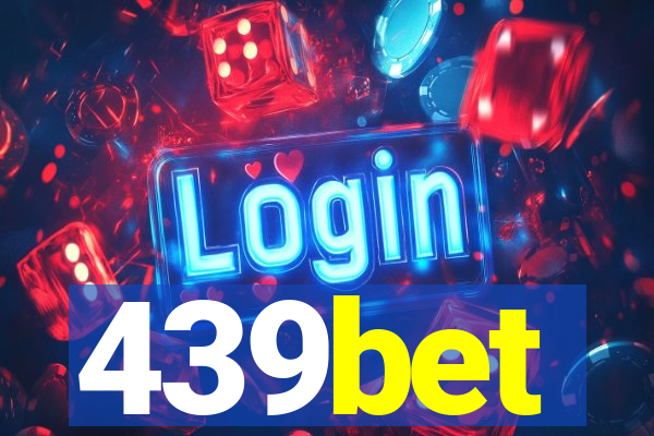 439bet