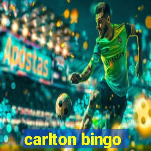 carlton bingo