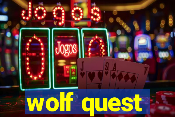 wolf quest