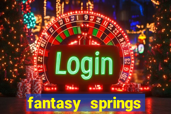 fantasy springs hotel and casino