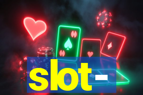 slot-